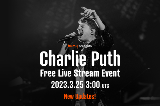Pembaruan acara konser gratis Charlie Puth di humy MIXI, 25 Maret disiarkan di Youtube Resmi Charlie